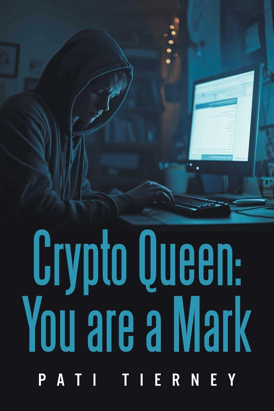 Kniha Crypto Queen Pati Tierney