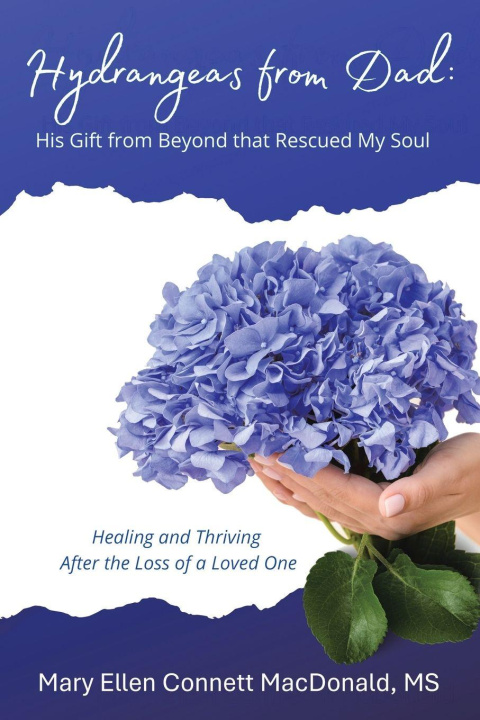 Kniha Hydrangeas from Dad Mary Ellen Connett MacDonald MS