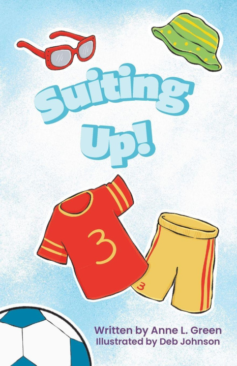 Kniha Suiting Up! Anne L. Green