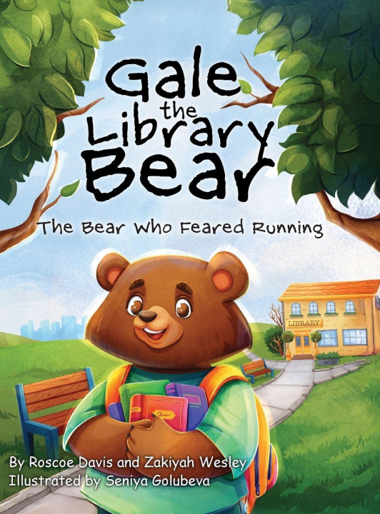 Knjiga Gale the Library Bear Zakiyah Wesley