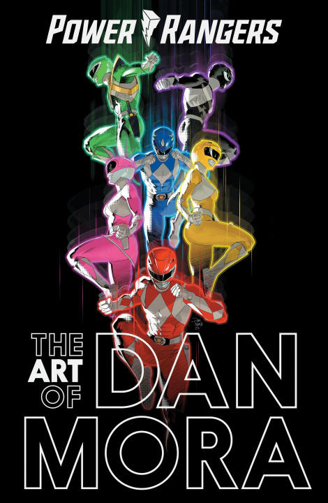 Buch The Power Rangers Art of Dan Mora Dan Mora