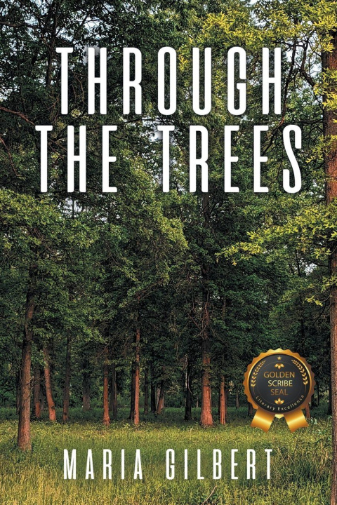 Kniha Through the Trees Maria Gilbert