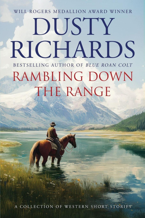 Kniha Rambling Down the Range Dusty Richards