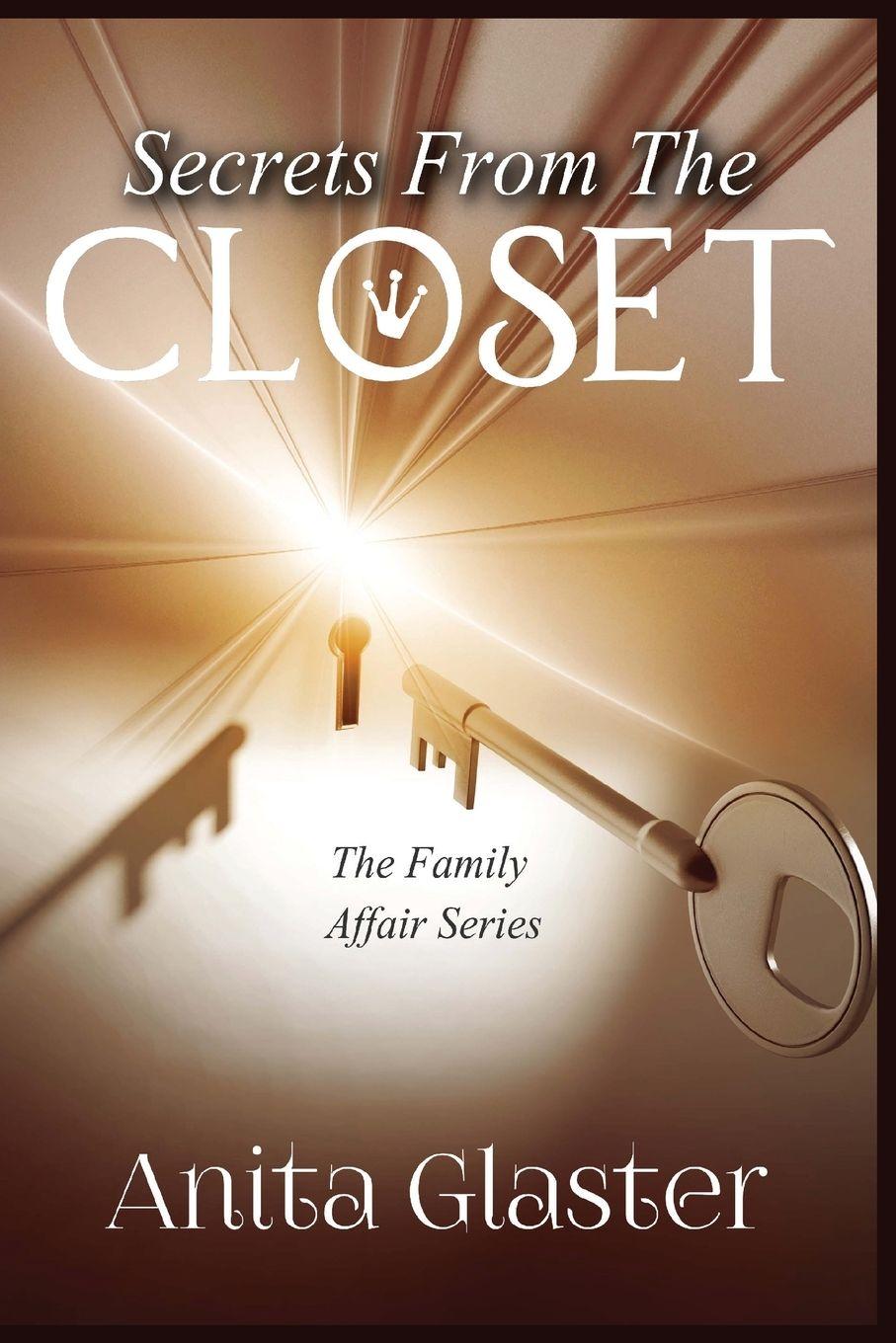 Knjiga Secrets From the Closet Anita Glaster