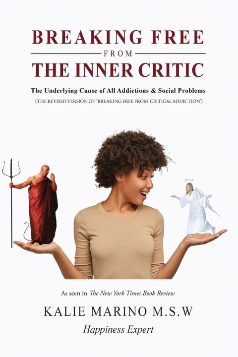 Kniha Breaking Free from the Inner Critic Kalie Marino