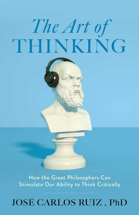 Knjiga The Art of Thinking RUIZ JOSE CARLOS