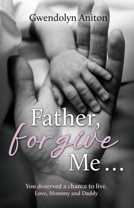 Kniha Father Forgive Me Gwendolyn Aniton