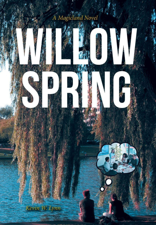 Kniha Willow Spring Kevin W. Lynn