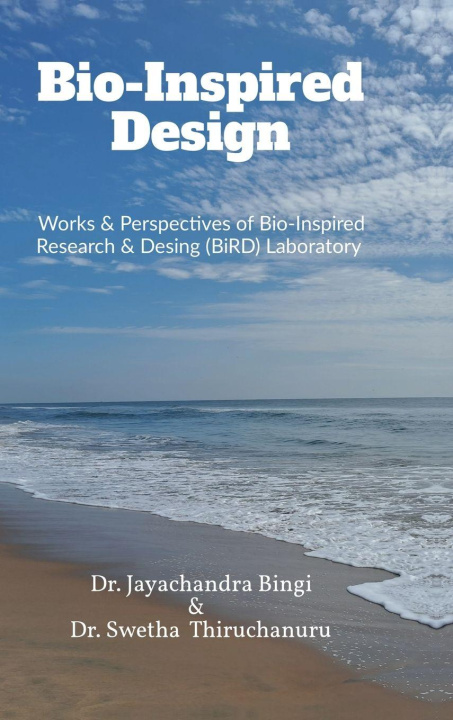 Kniha Bio-Inspired Design Dr. Jayachandra Bingi
