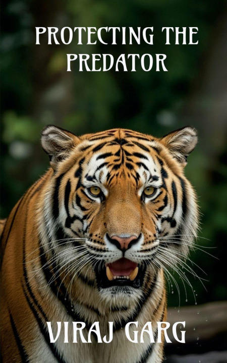 Kniha Protecting the Predator VIRAJ GARG