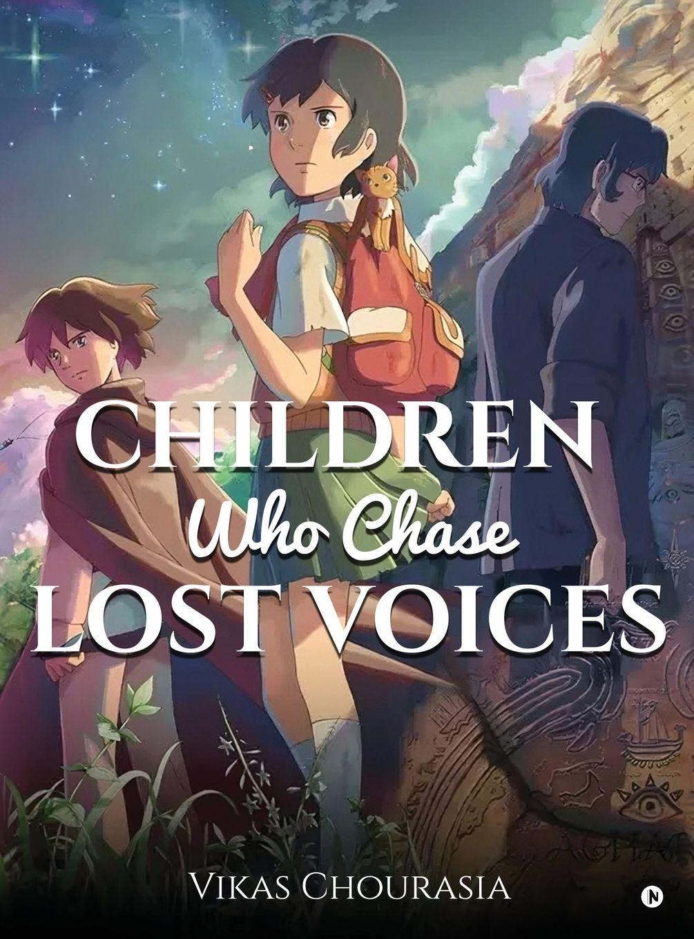 Książka Children Who Chase Lost Voices Vikas Chourasia