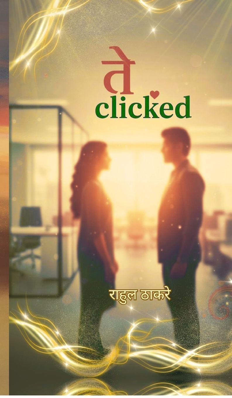 Kniha They Clicked Rahul Thakare