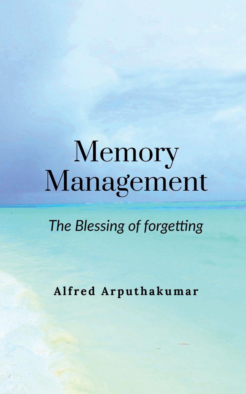 Kniha Memory Management Alfred Arputhakumar