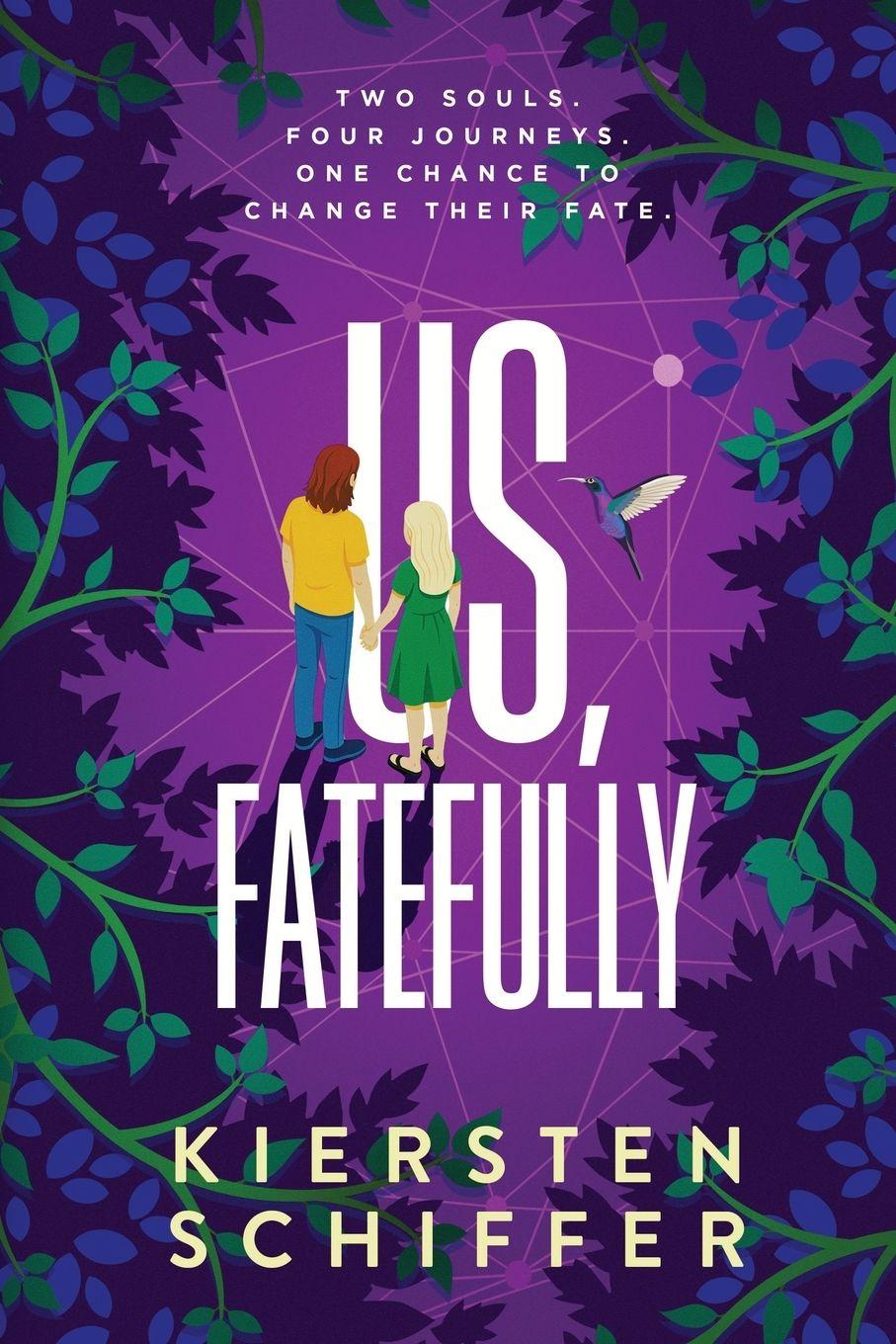 Knjiga Us, Fatefully Kiersten Schiffer