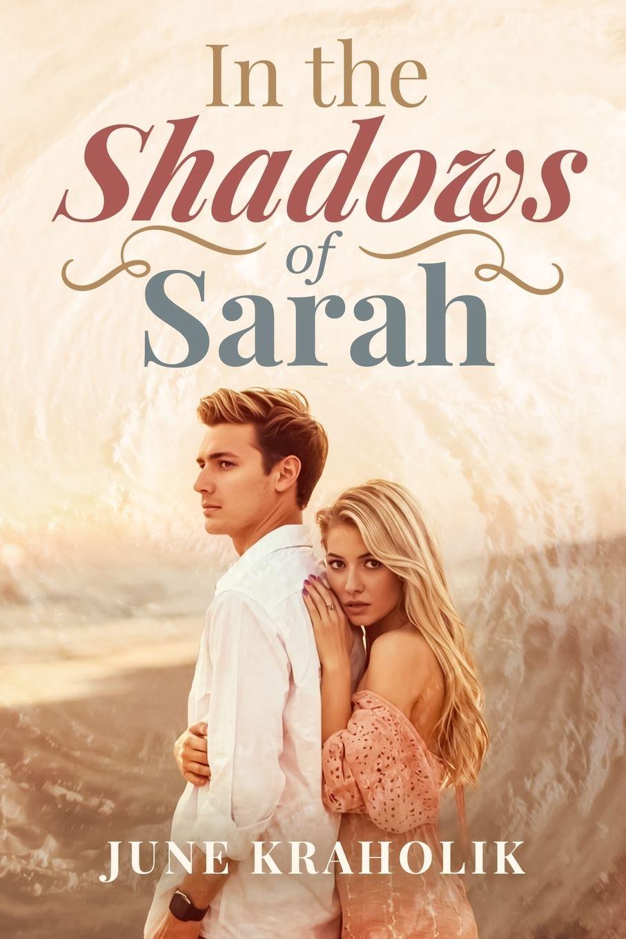 Knjiga In the Shadows of Sarah June Kraholik
