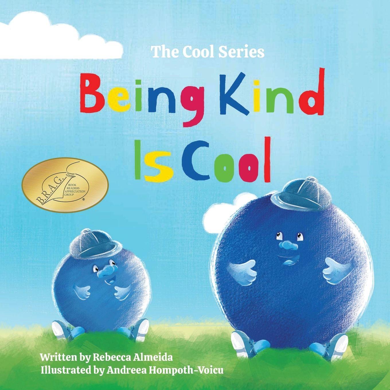 Knjiga Being Kind is Cool Rebecca Almeida