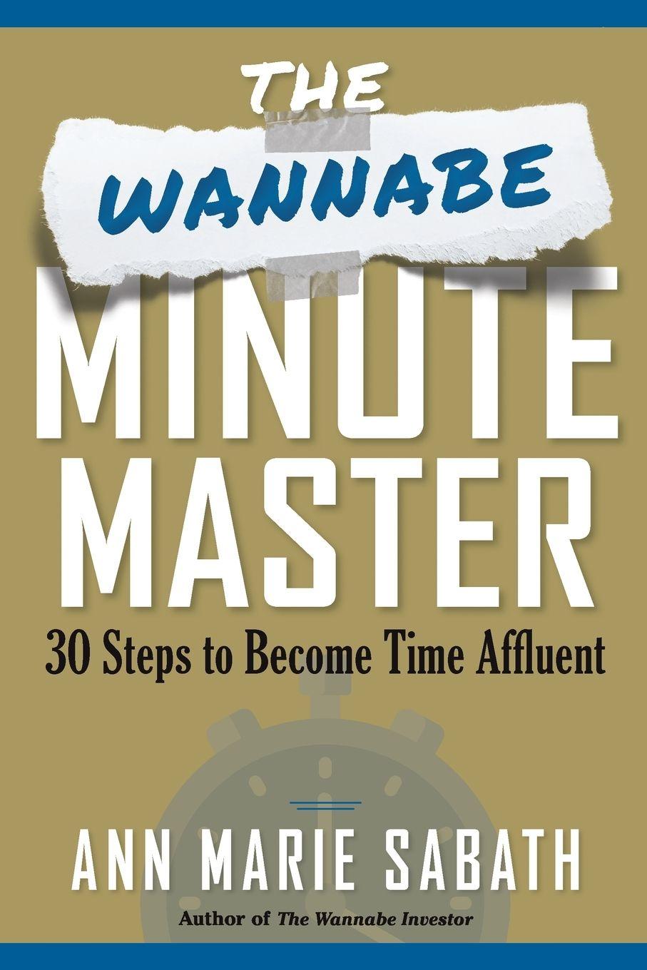 Kniha The Wannabe Minute Master Ann Marie Sabath