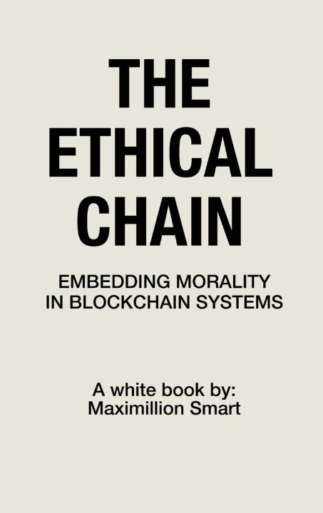 Knjiga The Ethical Chain Maximillion Smart