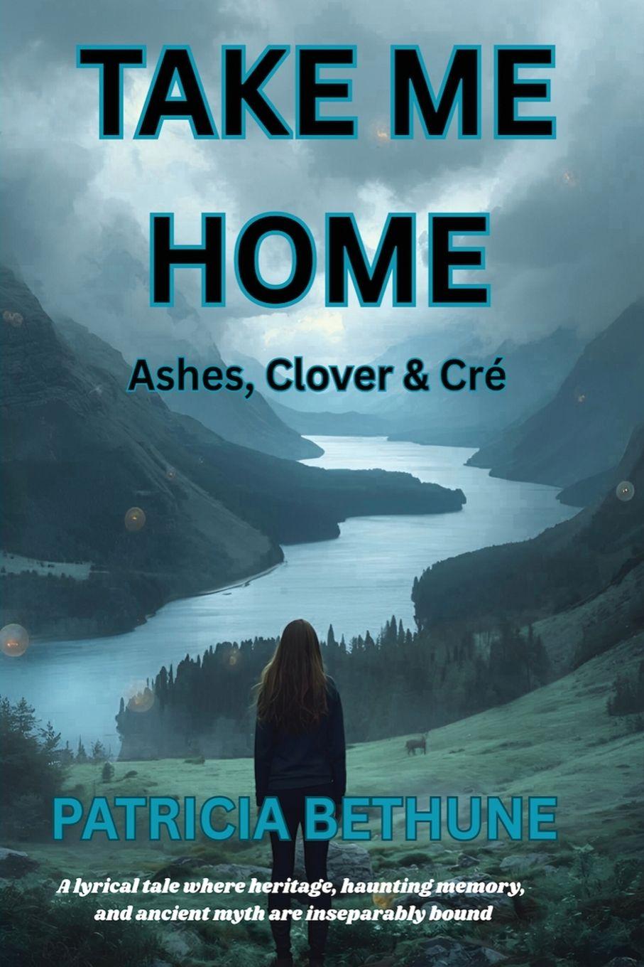 Kniha Take Me Home Patricia Bethune
