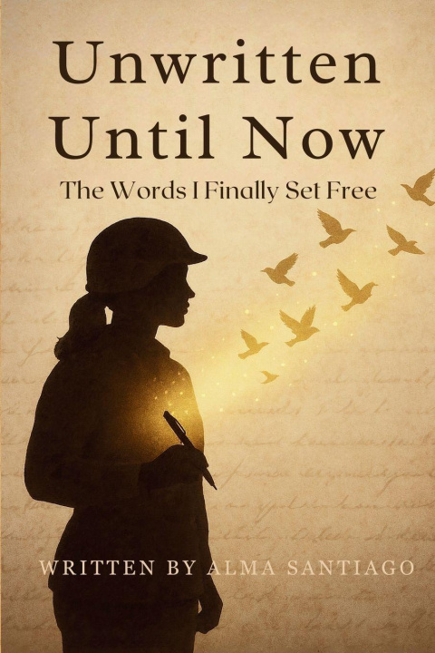 Kniha Unwritten Until Now Alma Santiago