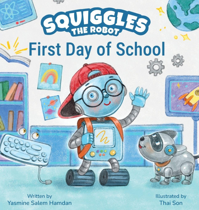 Knjiga Squiggles the Robot Haneen Jarrar