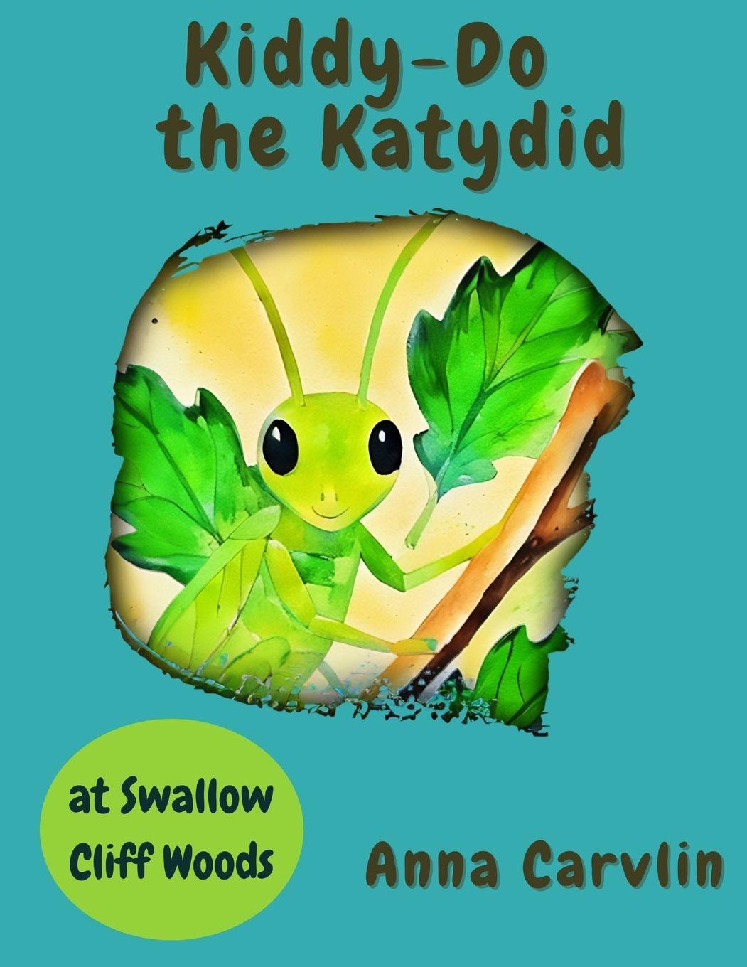 Kniha Kiddy-Do the Katydid Anna L. Carvlin