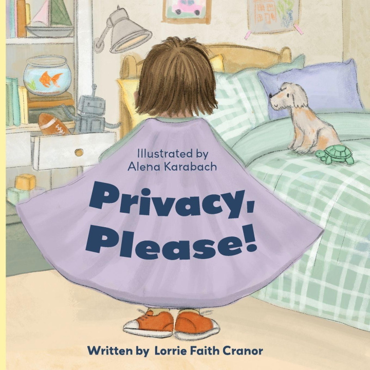 Kniha Privacy, Please! Lorrie Faith Cranor
