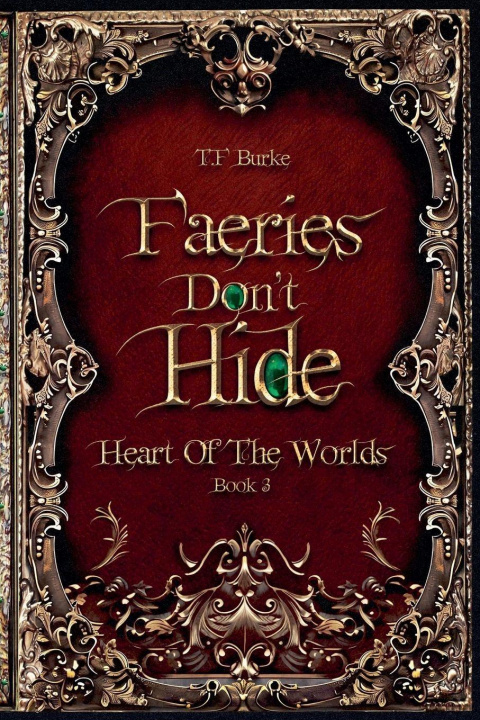 Buch Faeries Don't Hide Tf Burke