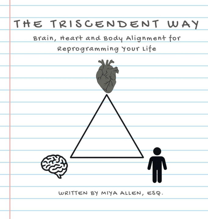 Kniha The Triscendent Way Miya Allen