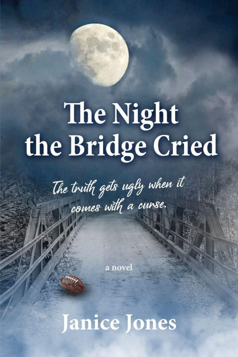 Book The Night the Bridge Cried Janice Jones