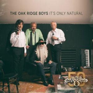 Audio It's Only Natural The Oak Ridge Boys