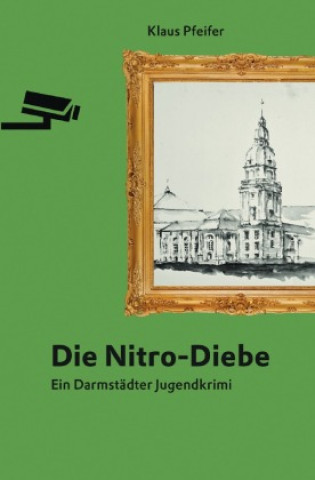 Kniha Die Nitro-Diebe Klaus Pfeifer