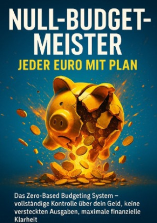 Kniha Null-Budget-Meister: Jeder Euro mit Plan Janine Lorenz