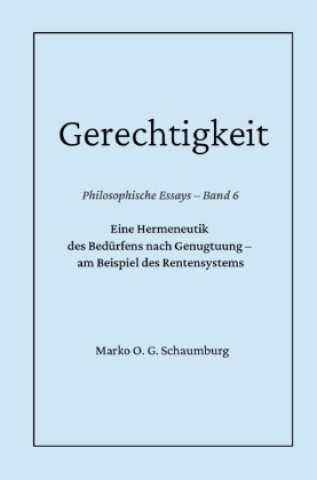 Книга Gerechtigkeit Marko O. G. Schaumburg