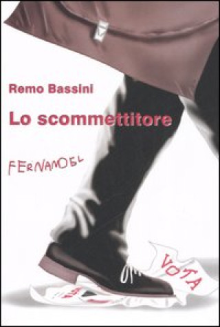 Kniha scommettitore Remo Bassini