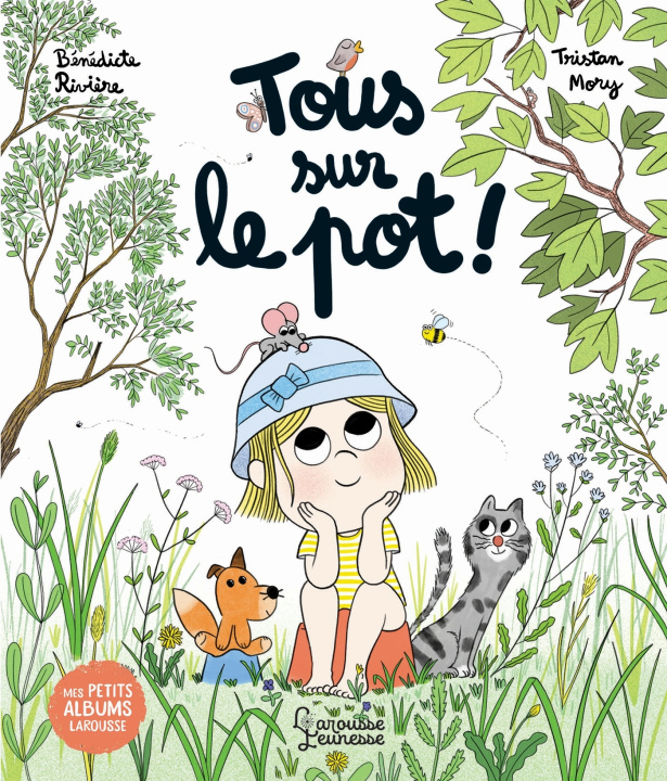 Kniha Tous sur le pot Bénédicte Rivière