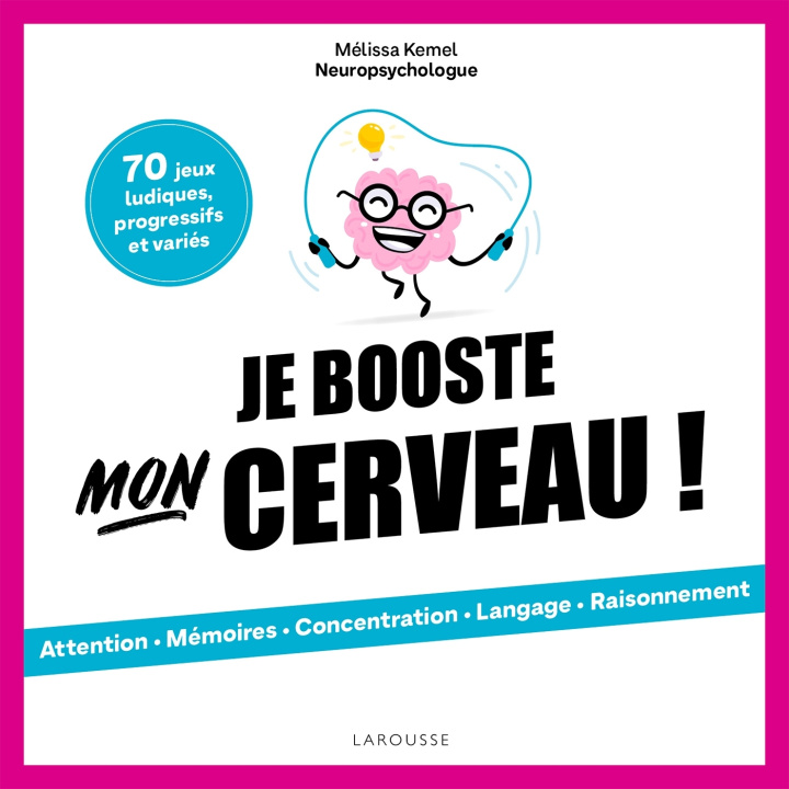 Boek Je booste mon cerveau ! Mélissa Kemel