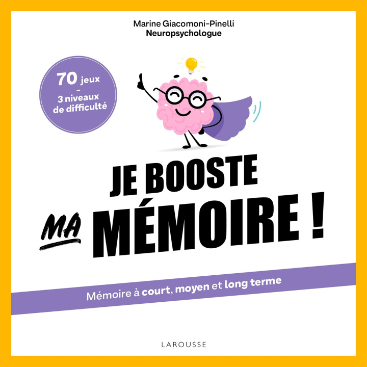 Kniha Je booste ma mémoire ! Marine Giacomoni-Pinelli