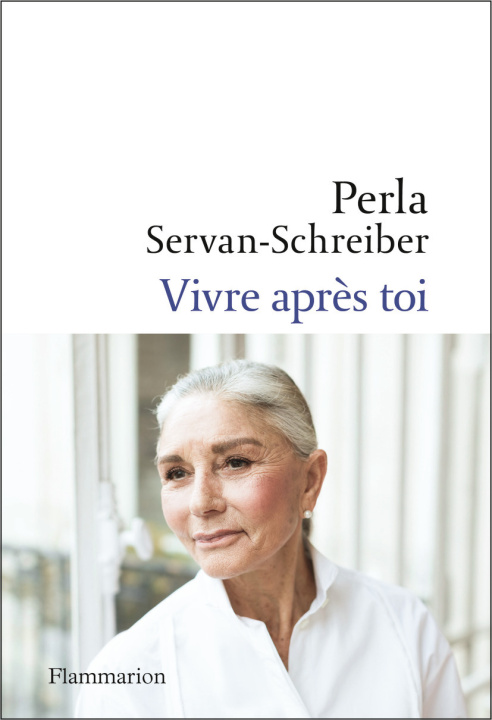 Book Vivre après toi Servan-Schreiber