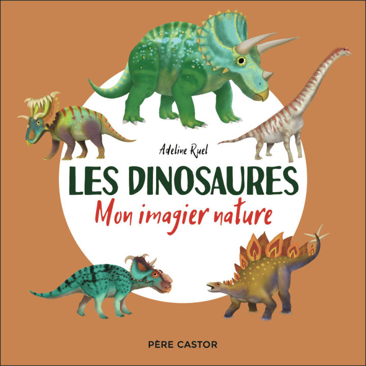 Knjiga Les dinosaures Ruel