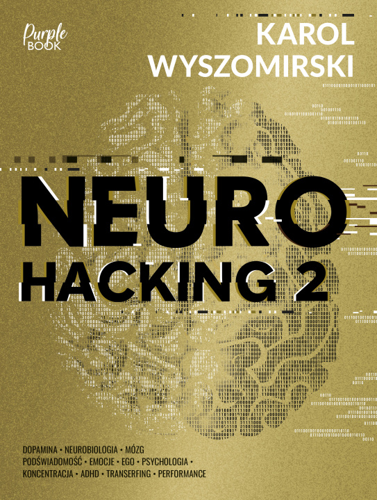 Книга Neurohacking 2 Karol Wyszomirski