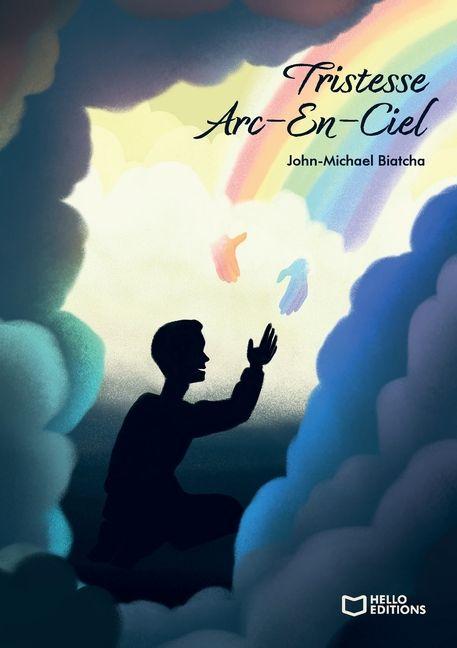 Knjiga Tristesse Arc-En-Ciel John-Michael Biatcha