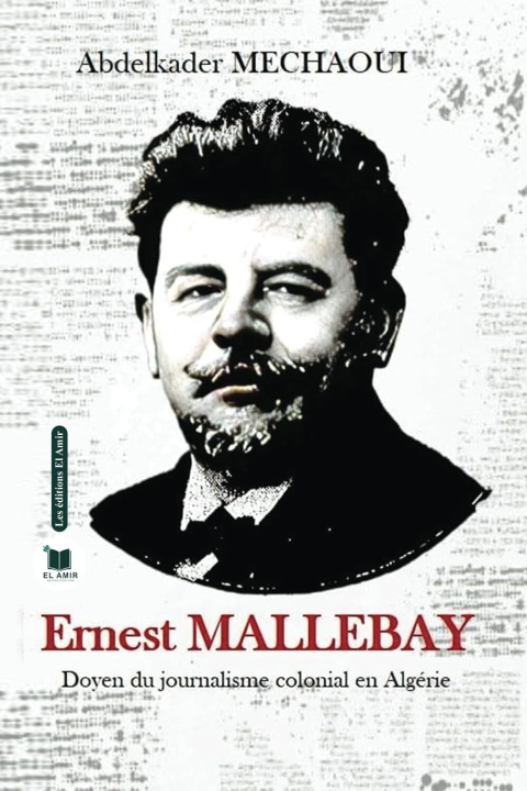 Book Ernest Mallebay Abdelkader Mechaoui