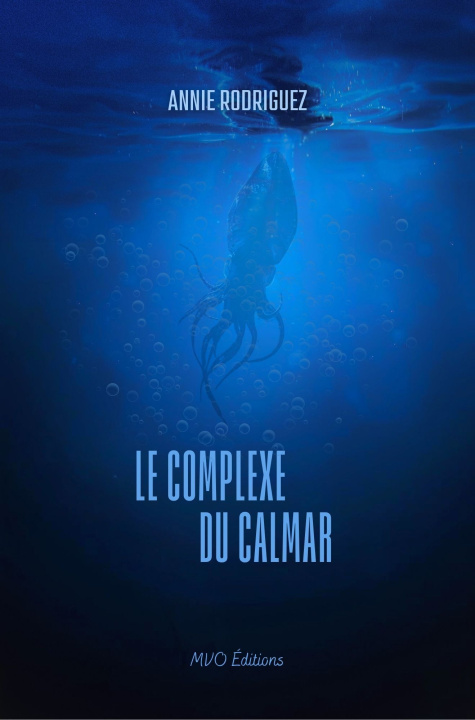 Kniha Le complexe du calmar Rodriguez