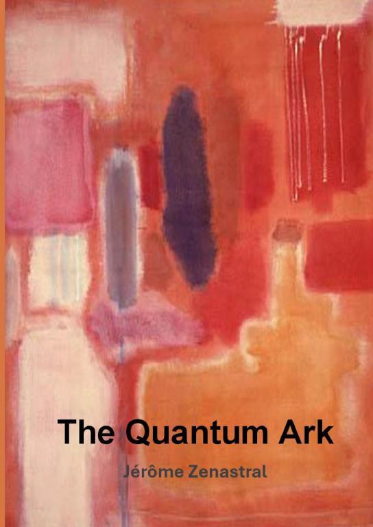 Kniha The Quantum Ark Jérôme Zenastral