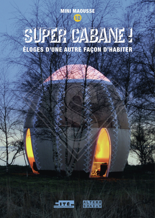 Knjiga Super cabane ! 