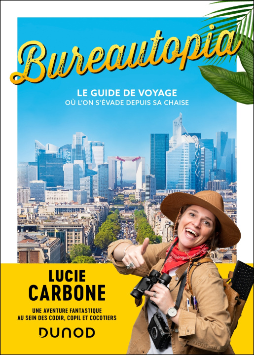Kniha Bureautopia Lucie Carbone