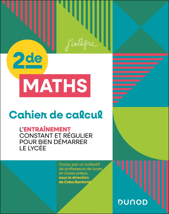 Kniha Cahier de calcul en maths Seconde Colas Bardavid