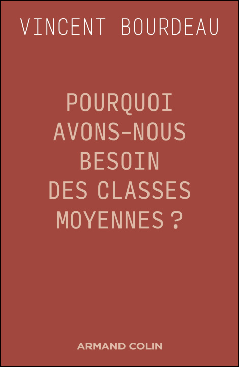 Kniha Les Classes moyennes Vincent Bourdeau