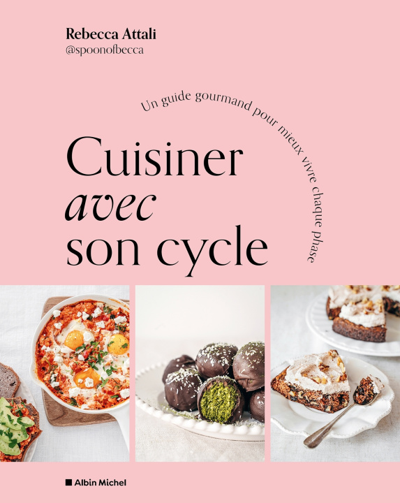 Kniha Cuisiner avec son cycle Rebecca Attali